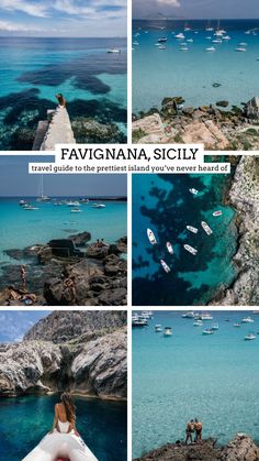 several pictures of boats in the water and people standing on rocks near shore with text that reads, favigana sticky travel guide to the great island you've