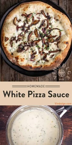 homemade white pizza sauce in a skillet on a wooden table with text overlay that reads homemade white pizza sauce