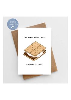 the world needs more teacher's like you card with an illustration of a sandwich