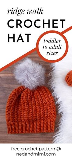 an orange knitted hat with white pom - pom on top and text that reads ridge walk crochet hat toddler to adult sizes