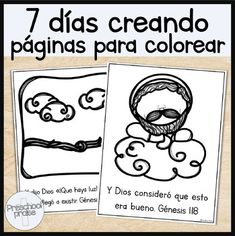 two coloring pages with the words 7 dias creando paginas para colorear