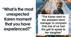 a woman and child are smiling at each other with the caption what is the most unexpected karem moment that you have experienced?