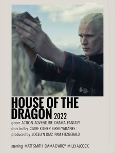 the poster for house of the dragon, which features a woman in black and white