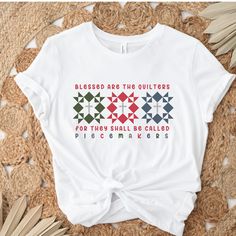 a t - shirt that says, blessed do the quilts for they shall be called pie