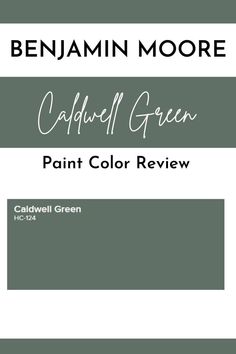 an image of the paint color book for behann moore's caulell green