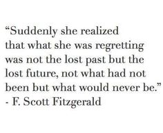 a quote from f scott fitzgerald that reads,'sudden she related that what she was reg