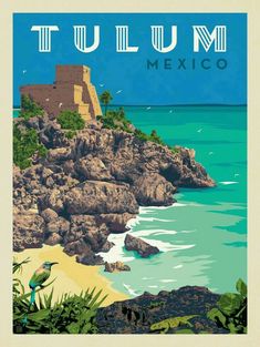 an image of a poster with the words tulum mexico on it's side