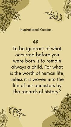 a quote from the book, inspirational quotes to be ignored about what occurred before you were born