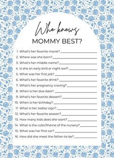 a blue and white printable question card with the words who knows mommy best?