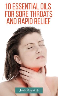 essential oils for sore throat Sore Throat Essential Oils, Phlegm In Throat, Essential Oils For Sore Throat, Soothe A Sore Throat, Oils For Sore Throat, Sore Throat Remedies, Throat Remedies, Throat Pain, Essential Oils For Colds