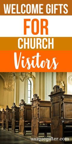 a church with wooden pews and the words welcome gifts for church visitors on it