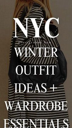 Nyc Capsule Wardrobe, City Outfits Winter, New York City Outfits Winter, Outfits For Nyc, Outfit Inspo Nyc, Outfit Ideas Nyc, Nyc Fashion Winter, City In Winter, What To Wear In New York