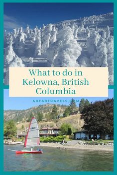 the cover of what to do in kelowna, british columbia by abravelismon