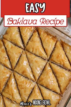 an easy baklaa recipe in a glass baking dish with the title overlay