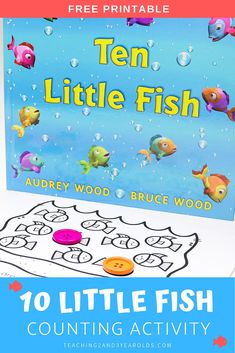 the ten little fish counting activity is shown in this free printable book for kids