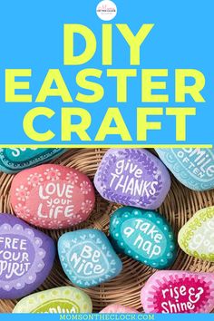 colorful rocks with the words diy easter craft on them in front of a basket