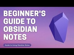 the beginner's guide to obesianan notes