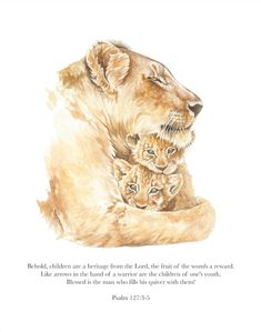 a watercolor drawing of a lion and her cubs with the bible verse about motherhood