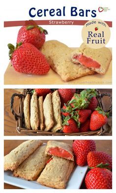 some strawberries and biscuits are in a basket on a table with the words, cereal bars made with real fruit