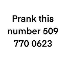 a black and white sign that says prak this number 509 70623