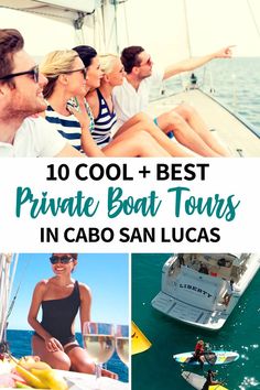 the top 10 cool and best private boat tours in cabo san lucas