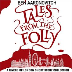 the poster for tales from the folly, with an image of london and big ben