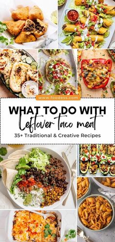 what to do with leftover mexican food