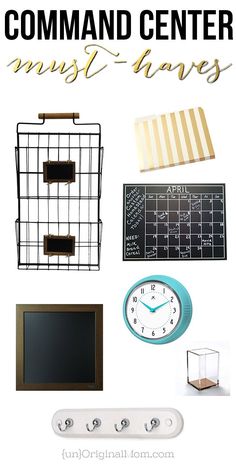 the words command center must haves are shown above a clock, calendar and other items