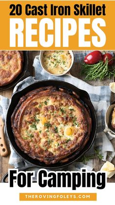 the cover of 20 cast iron skillet recipes for camping