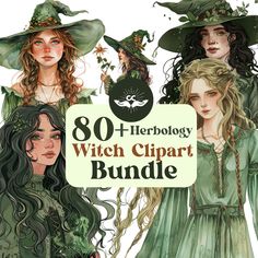 the book cover for 80 + herbology witch clipart bundle with three girls in green dresses and hats