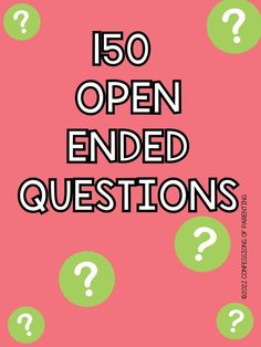 the words, 50 open ended questions are shown in black and green on a pink background