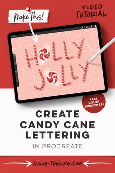 an ipad with candy canes on it and the text, create candy cane lettering in procreate