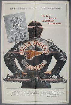 an old movie poster for hell's angels forever with the back of a man in leather jacket