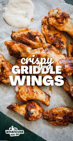 crispy griddle wings with ranch dressing on the side and text overlay that reads crispy griddle wings