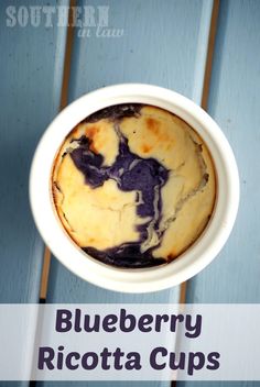 blueberry ricotta cups in a white bowl on a wooden table with text overlay