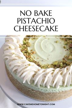 no bake pistachio cheesecake on a white plate with text overlay