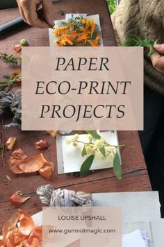 paper eco - print projects with text overlay