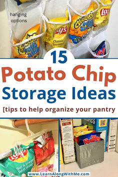 potato chip storage ideas to help organize your pantry