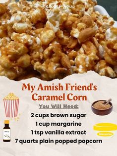 a recipe for caramel popcorn is shown in this advertiser's image