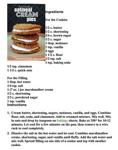 the ingredients for an oatmeal cream pie are shown in this recipe book