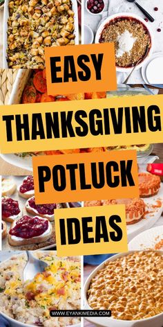 easy thanksgiving potluck ideas that are perfect for the family to enjoy and share