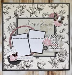 a scrapbook page with flowers and butterflies on it, featuring the happy times stamp set