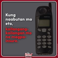 an old style cell phone with the caption'kong nabutan mo eto, '