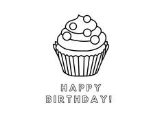 a black and white drawing of a cupcake with the words happy birthday on it