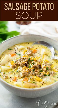 a bowl of sausage potato soup with a spoon in it and the title above it