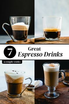 four different types of espresso drinks with the title 7 great espresso drinks