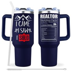 two travel mugs with the words i came to saw and sold in red on them