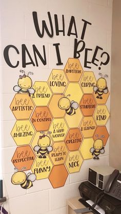 a bulletin board that says what can i bee? with bees and honeycombs on it