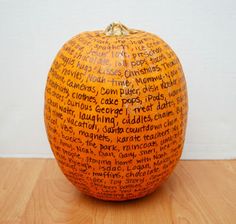 a pumpkin with words written all over it