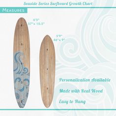 two wooden surfboards are shown with measurements for each board, and the same size